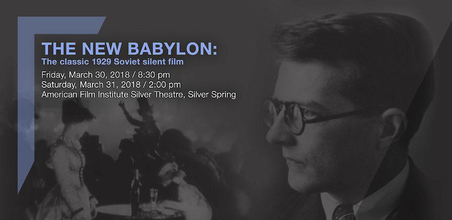 The New Babylon: The Soviet silent film classic with Shostakovich’s score