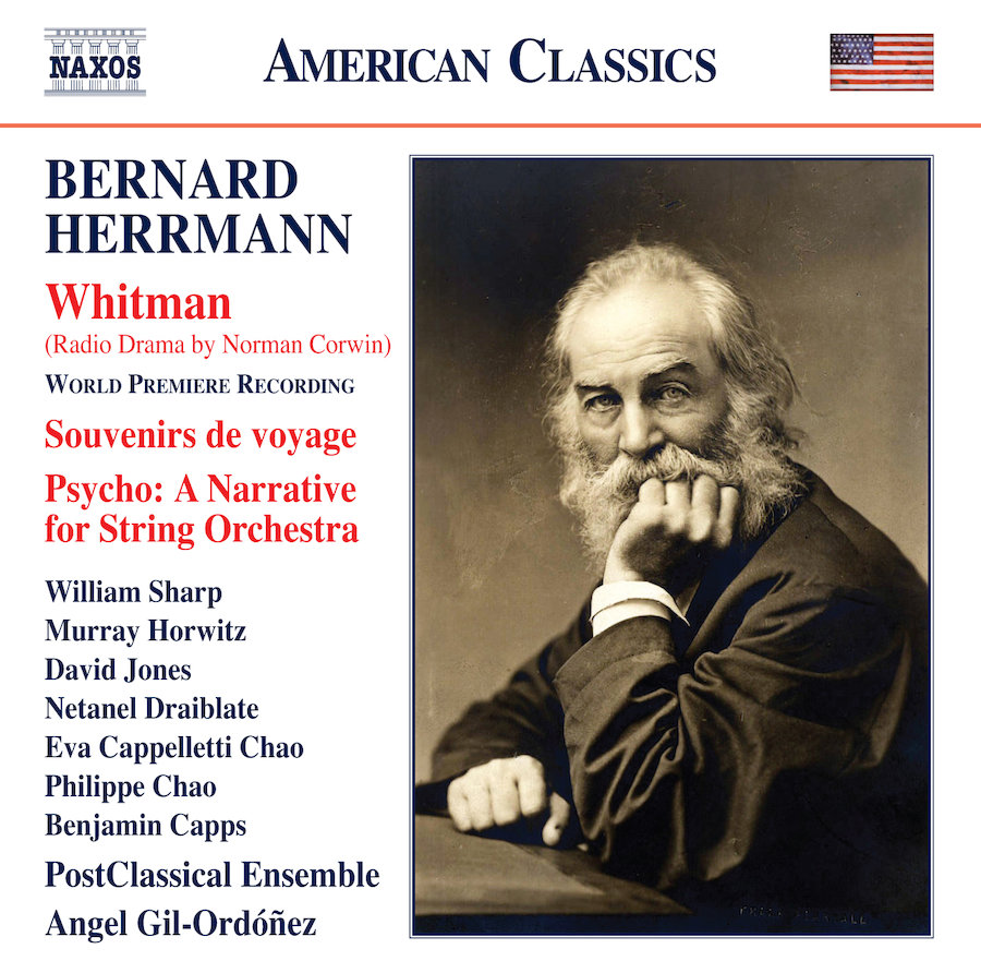 Bernard Herrmann (1911–1975): Whitman – Souvenirs de voyage – Psycho: A Narrative for String Orchestra